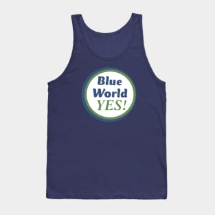 Blue World Project YES! Tank Top